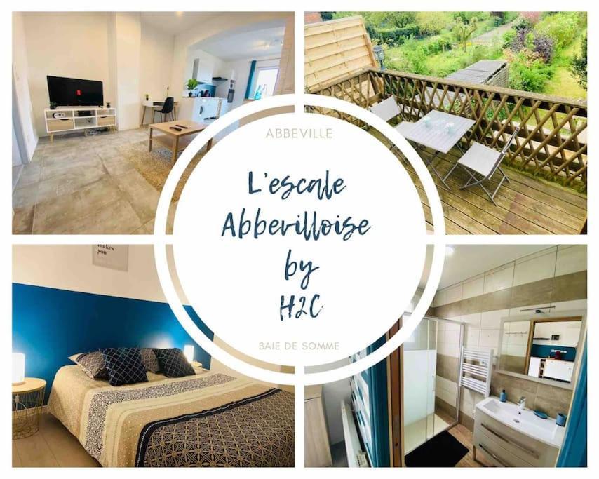 L'Escale Abbevilloise By H2C Daire Abbeville Dış mekan fotoğraf
